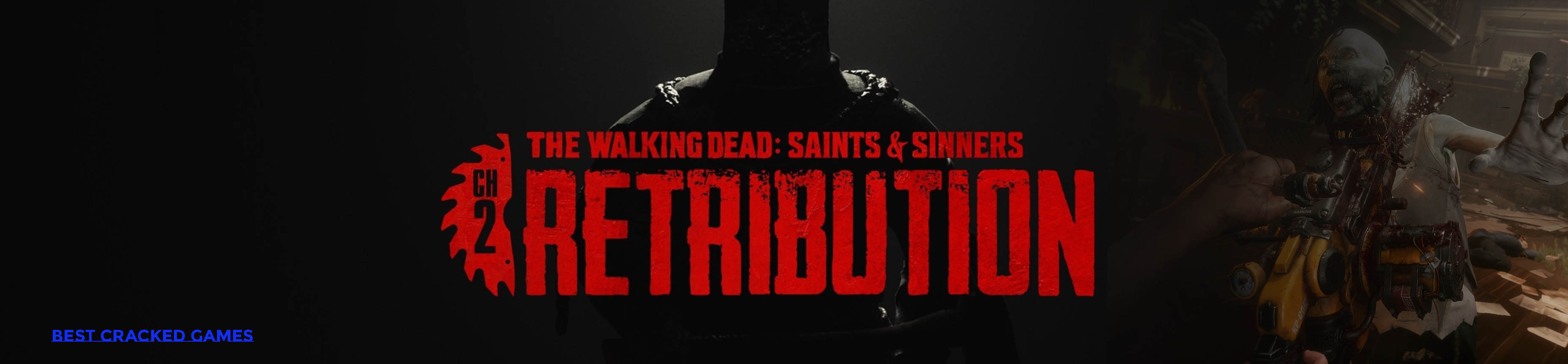 The Walking Dead Saints & Sinners - Chapter 2 Retribution, oculus (meta) quest 1  2, cracked game